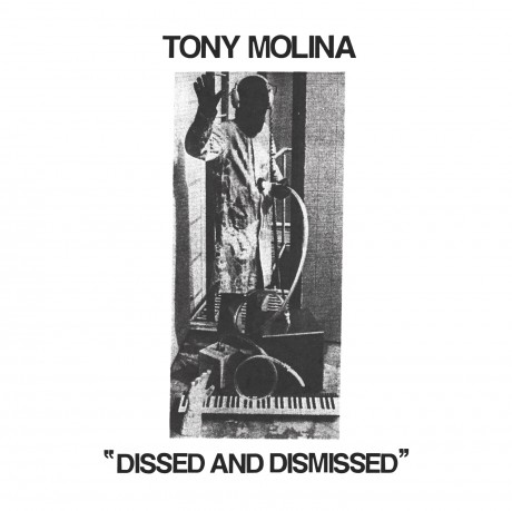 tony  molina album dissed and dismissed